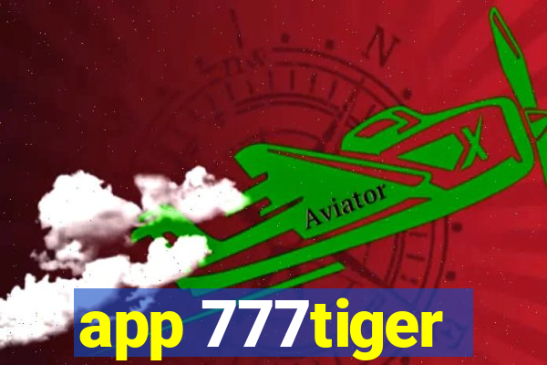 app 777tiger